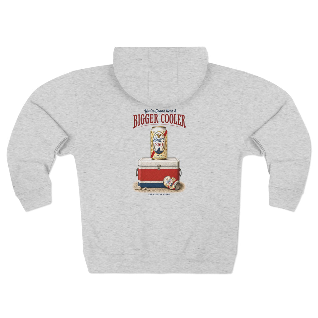 Bigger Cooler | Zip Up Hoodie