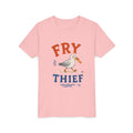 Fry Thief  | Youth Tee