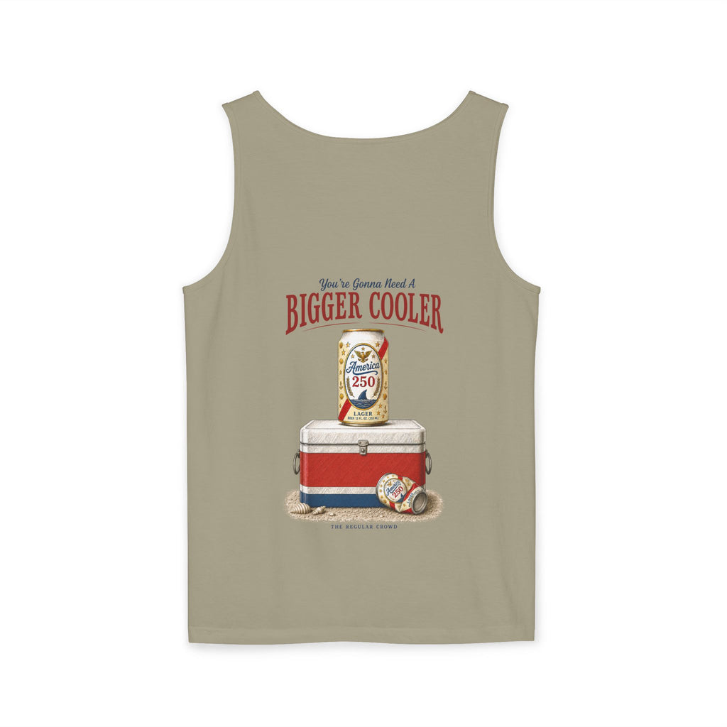 Bigger Cooler | Tank