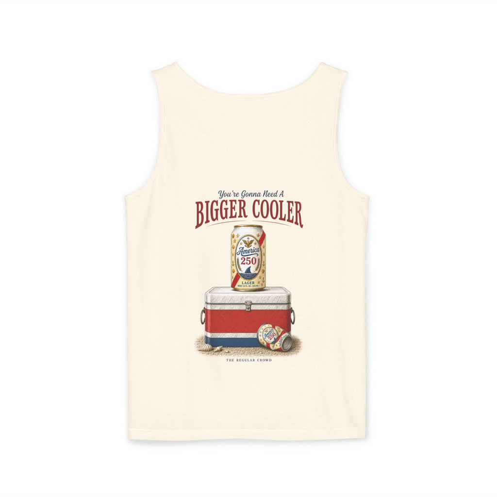 Bigger Cooler | Tank